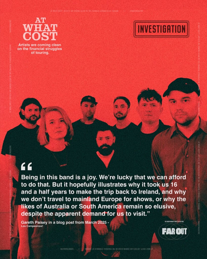 At what cost?- Artists are coming clean on the financial struggles of touring - Far Out Magazine