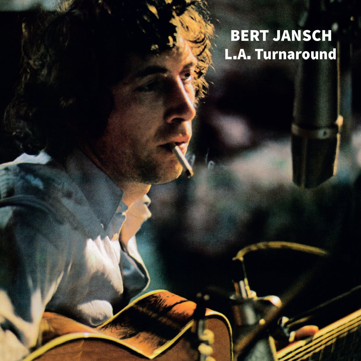 Bert Jansch - LA Turnaround - 197
