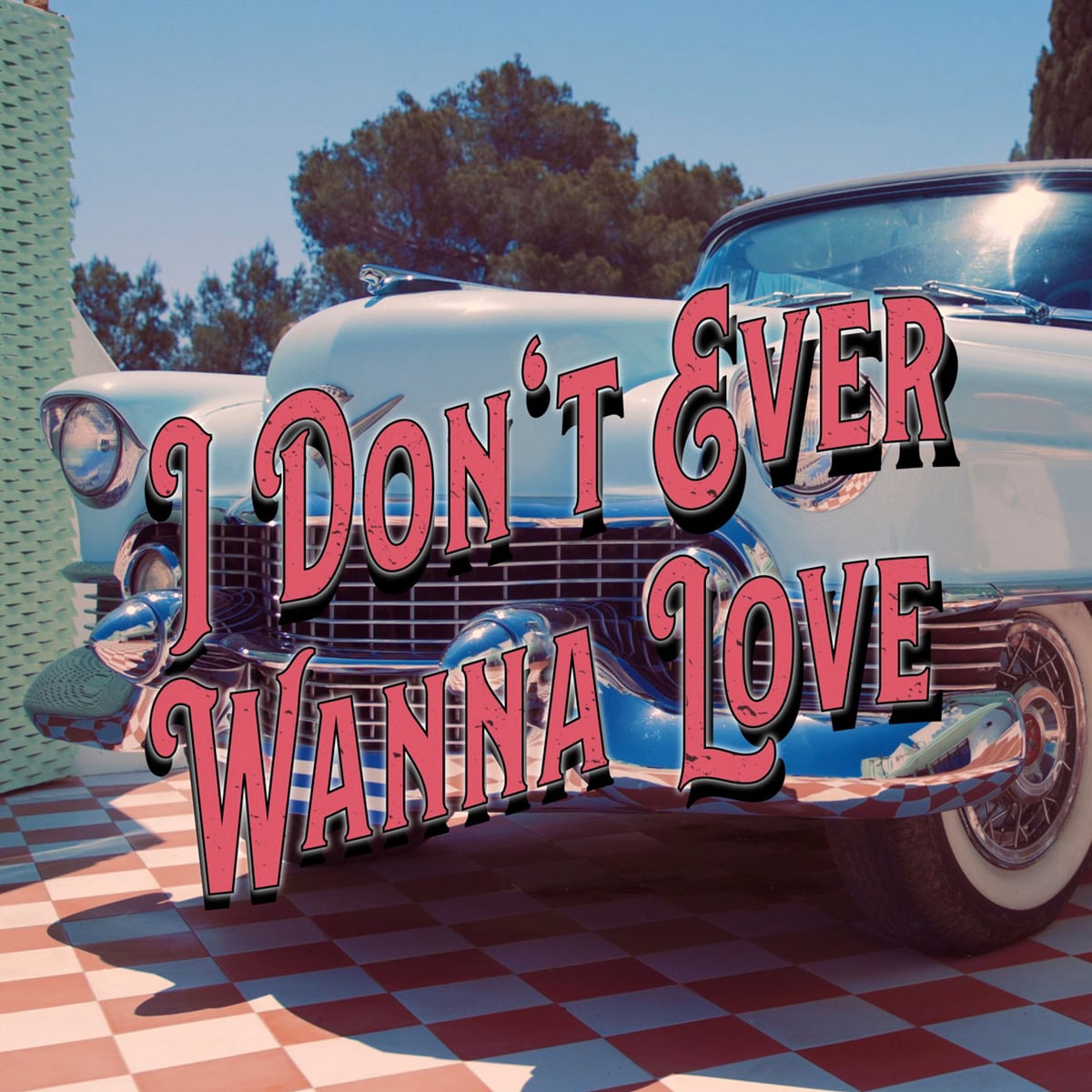 Black Honey - I Don’t Ever Wanna Love - 2018