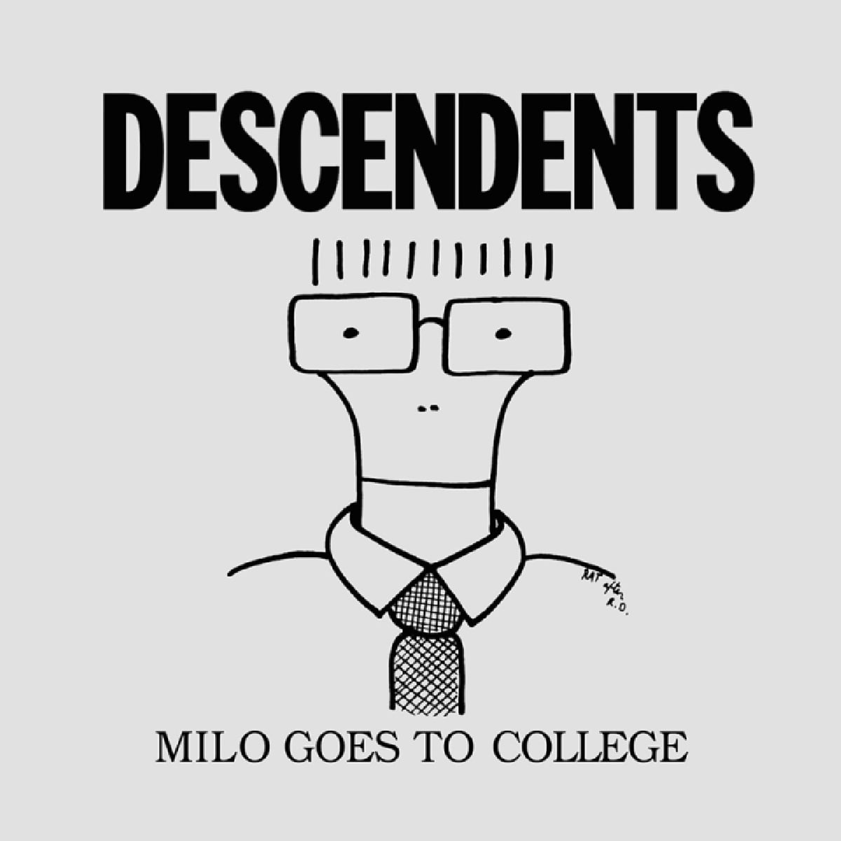 Descedents - Milo Goes to College - 1982