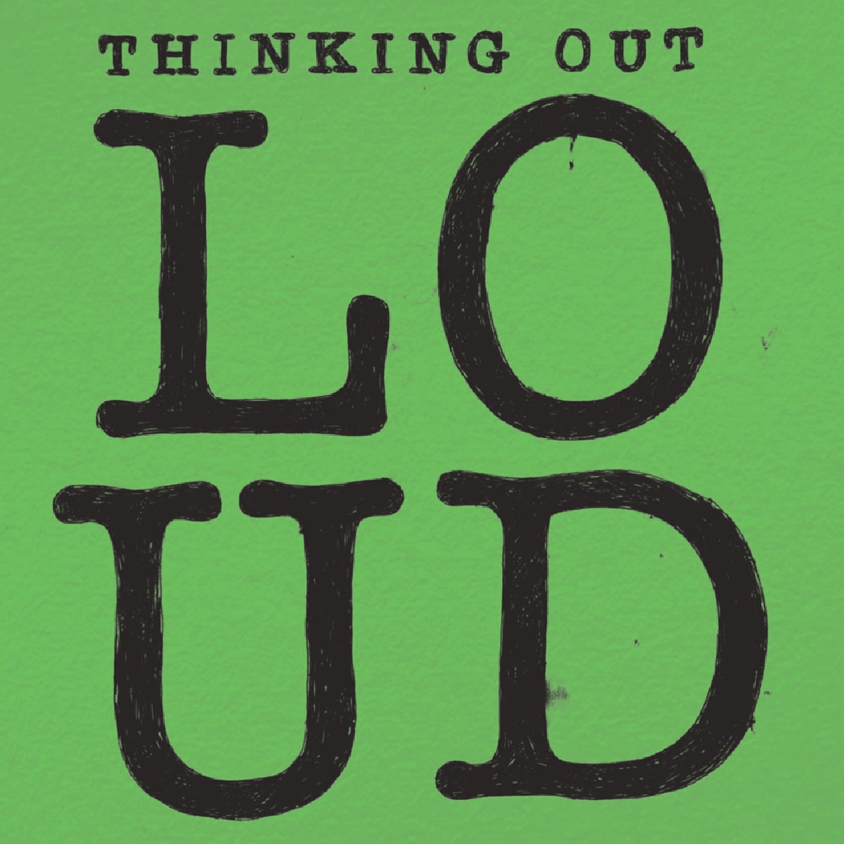 Ed Sheeran - Thinking Out Loud - 2014