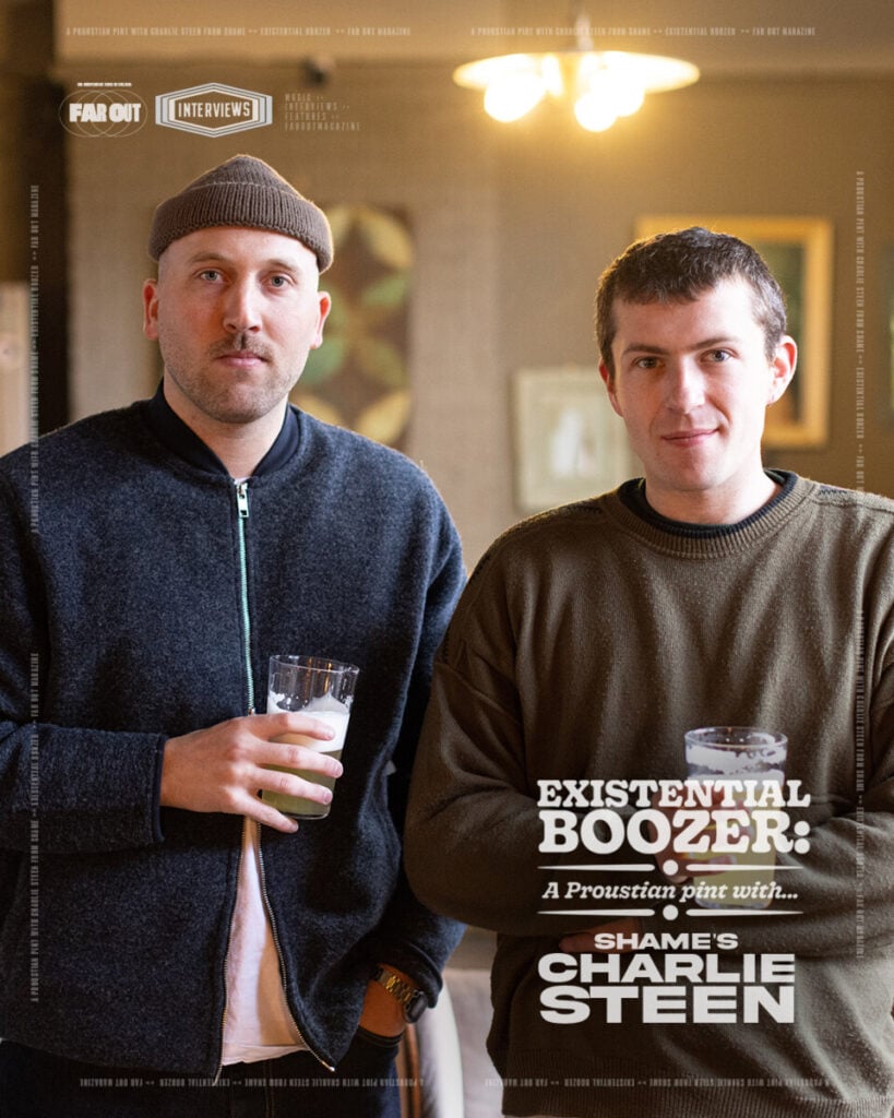 Existential Boozer- A Proustian pint with Charlie Steen from Shame