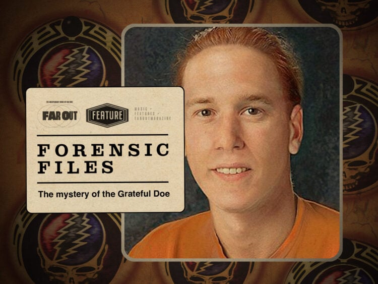 Far Out Forensic Files- The mystery of the Grateful Doe