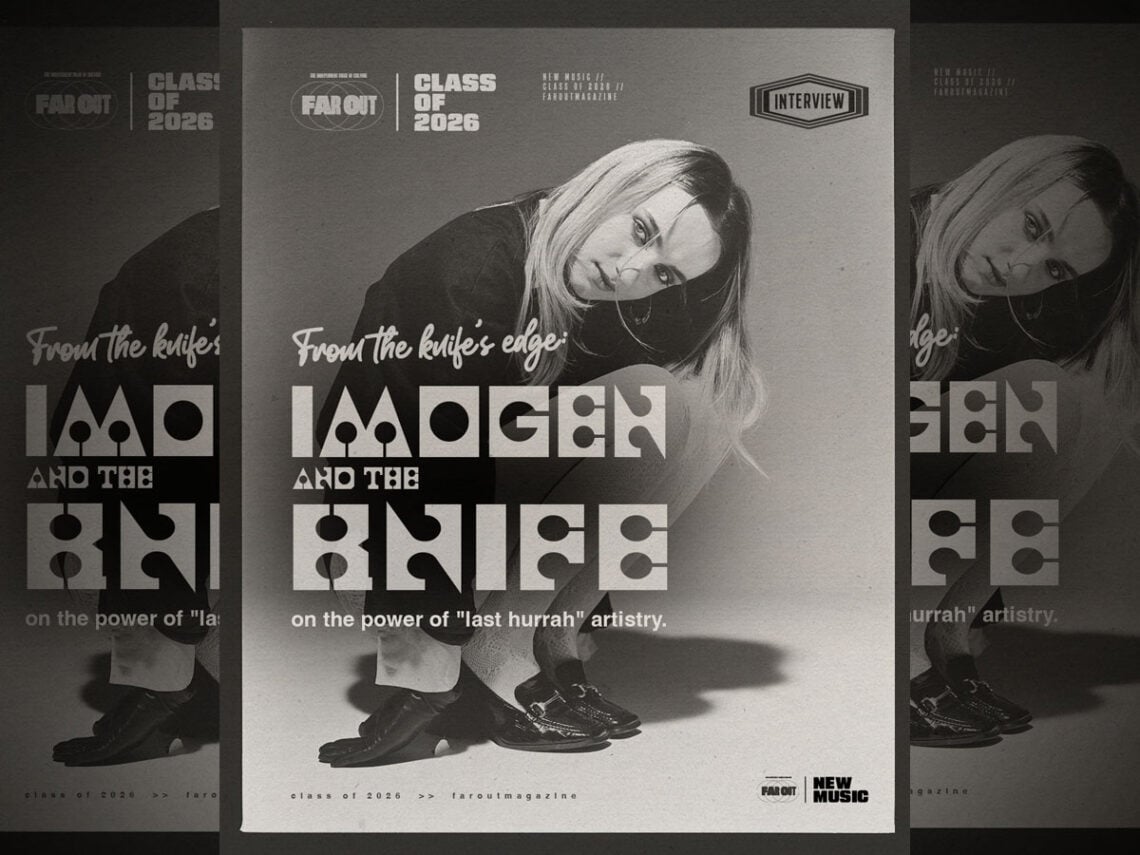 From the knife's edge- Imogen and the Knife on the power of last hurrah artistry