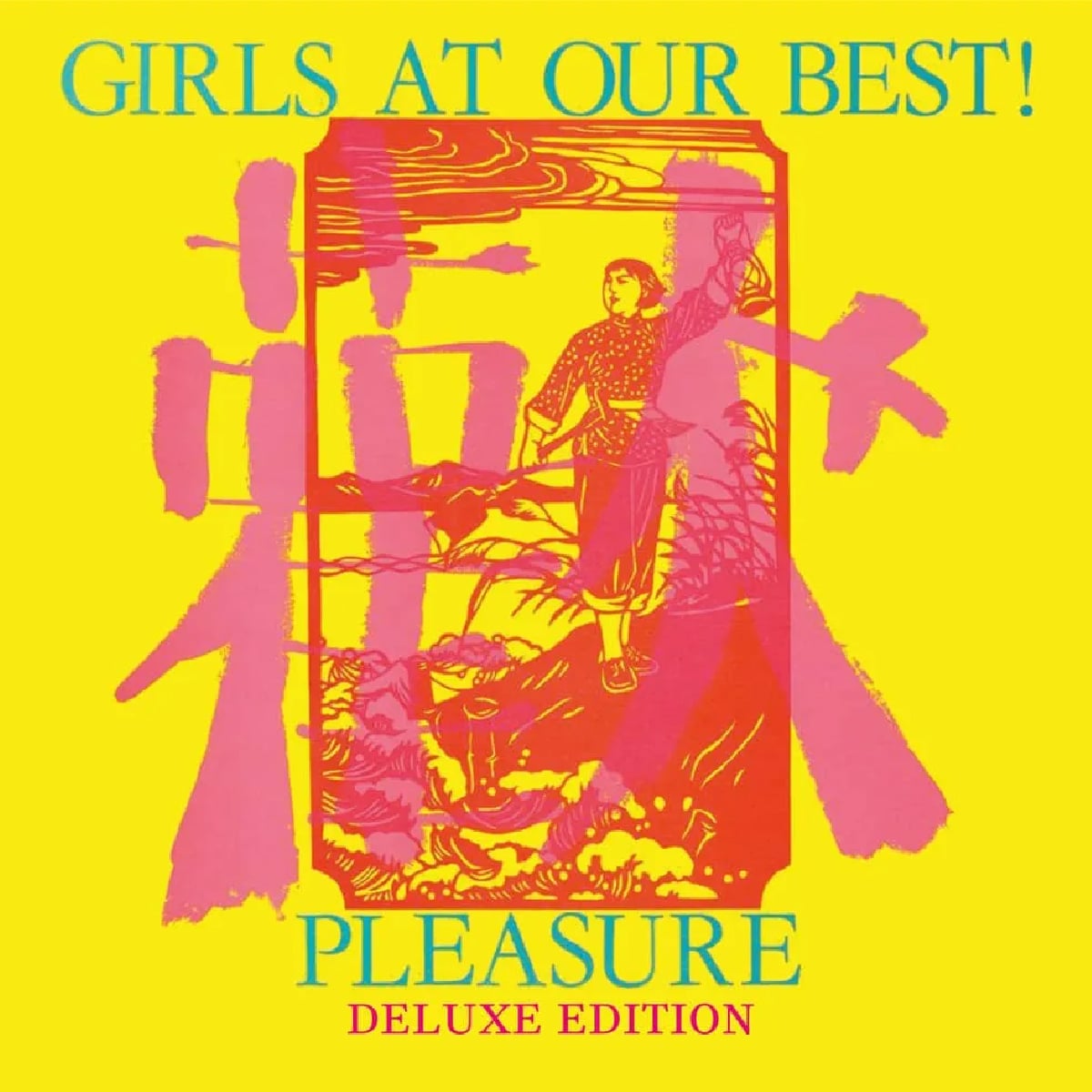 Girls At Our Best - Pleasure - 1981