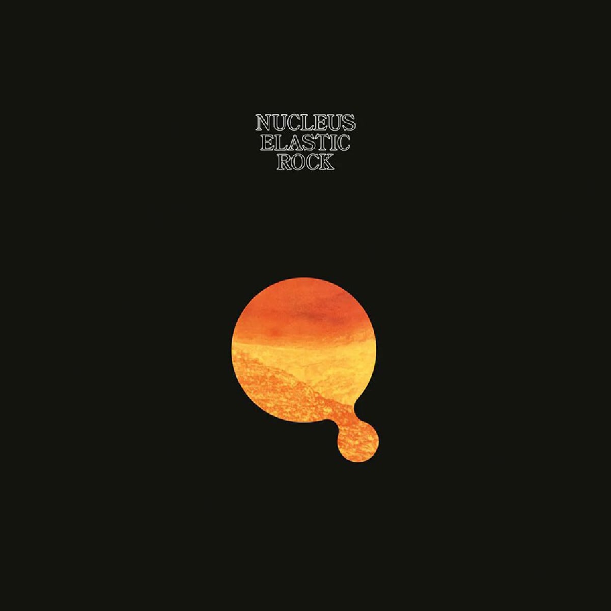 Nucleus - Elastic Rock - 1970