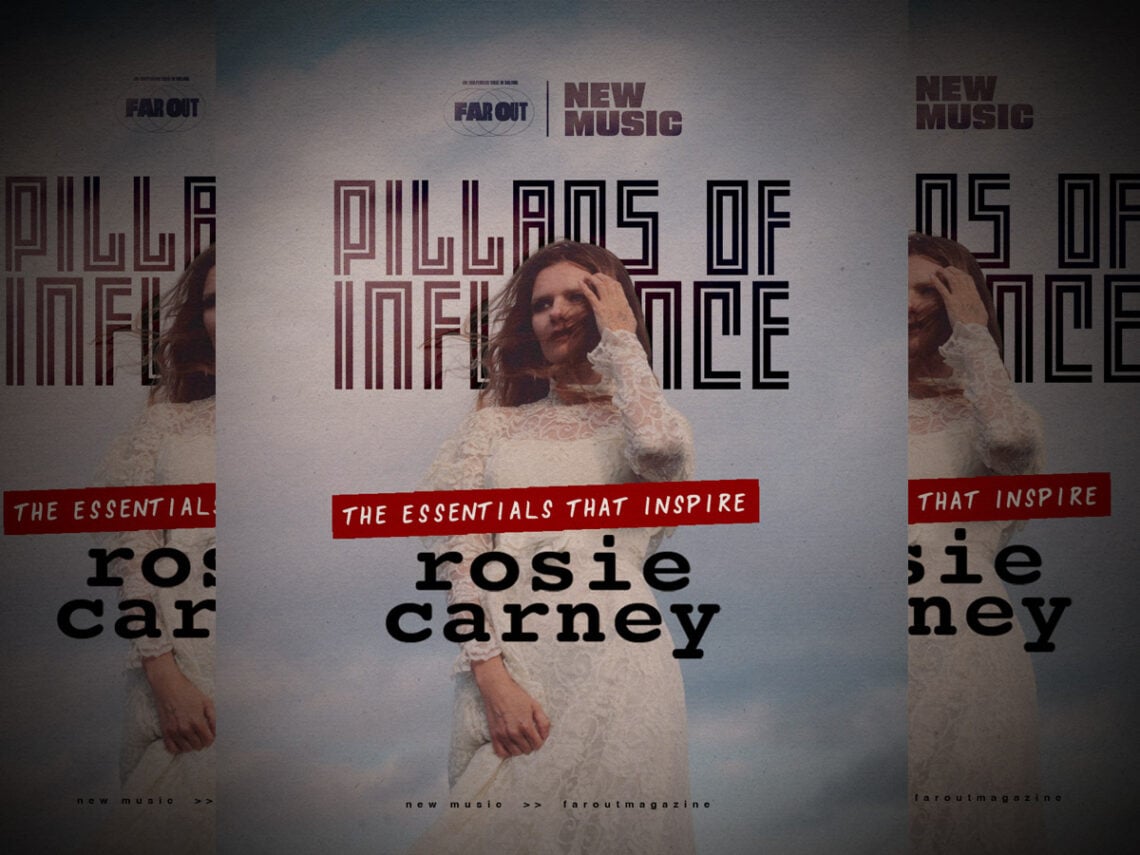Pillars of influence- The essentials that inspire Rosie Carney