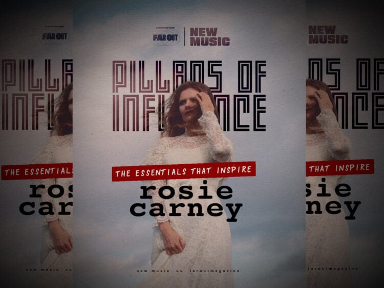 Pillars of influence- The essentials that inspire Rosie Carney