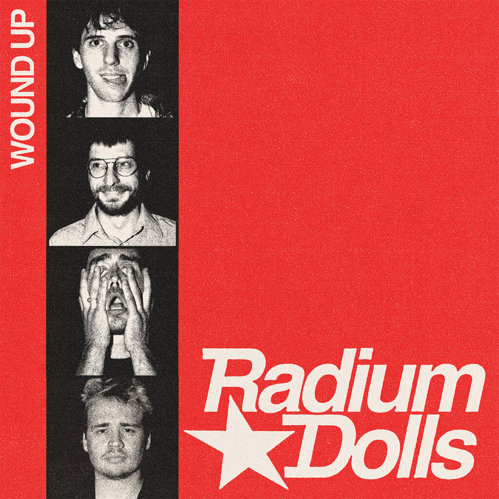 Radium Dolls - Wound Up - 2026