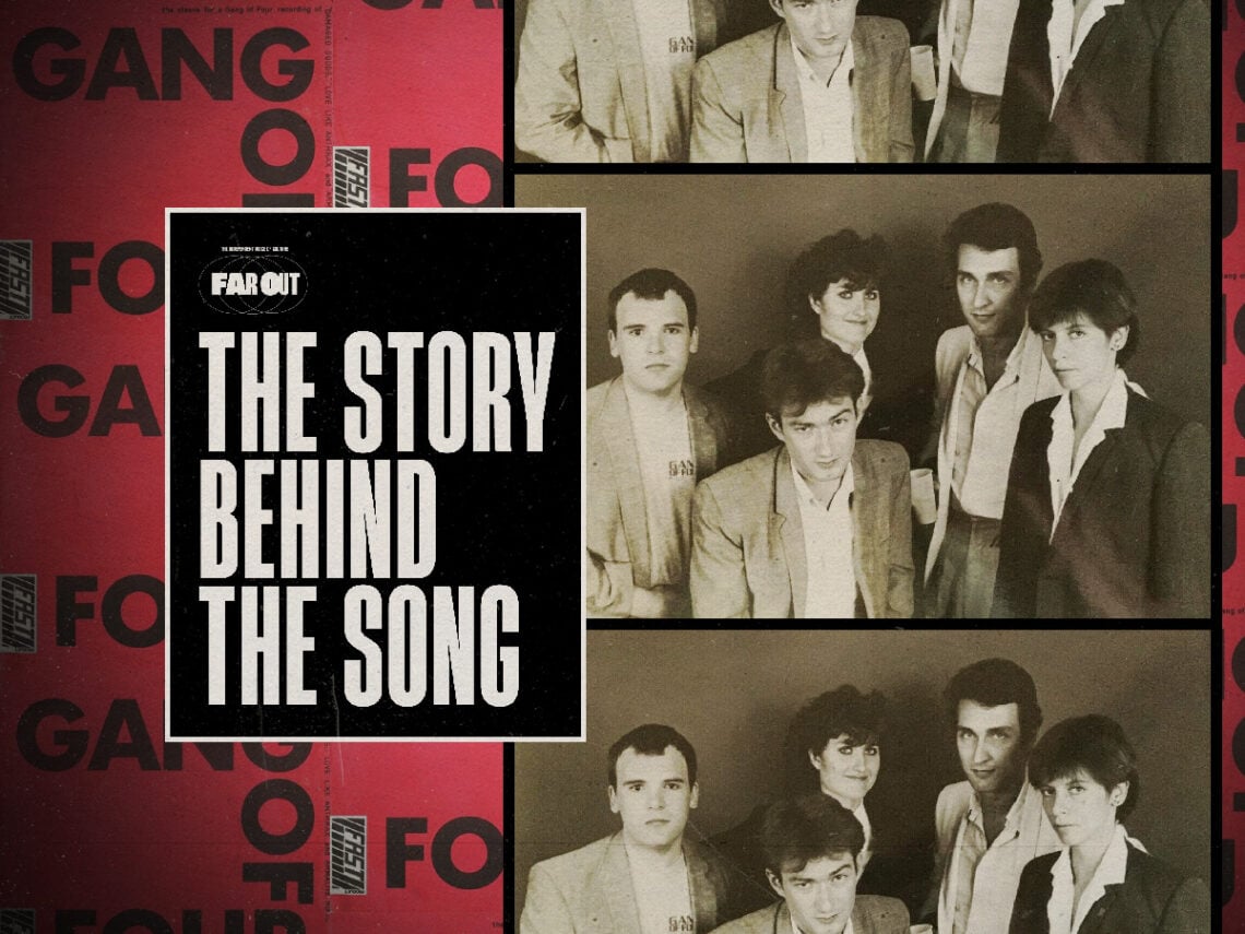 The Story Behind the Song Damaged Goods by Gang of Four