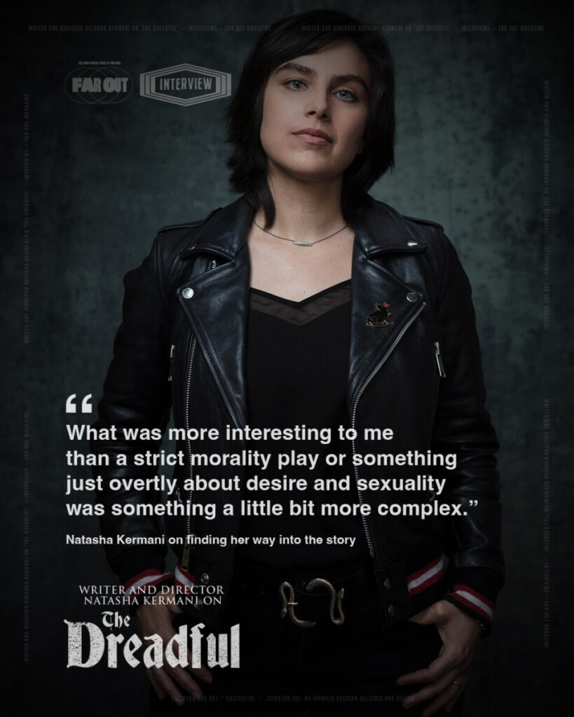 Writer and director Natasha Kermani on 'The Dreadful'- If I'm watching independent cinema, I want to be challenged