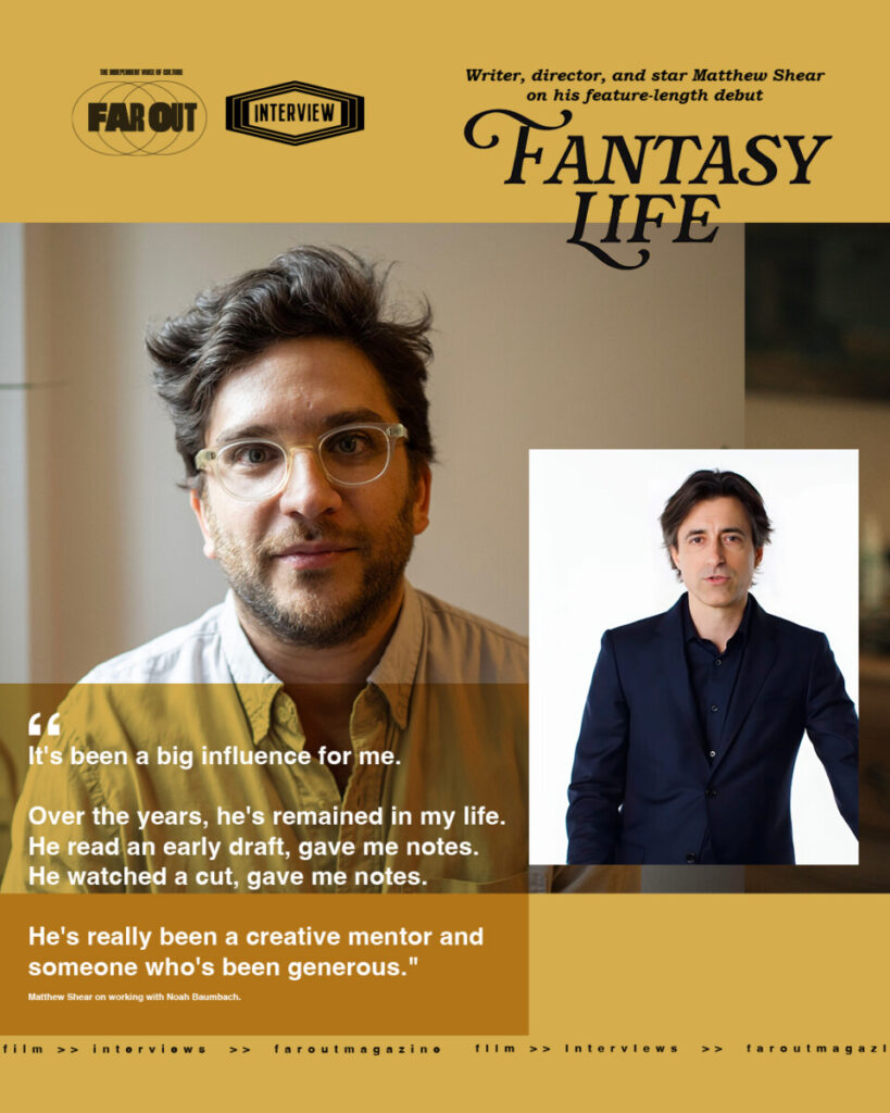 I'm not ashamed to say I cried from terror- writer, director, and star Matthew Shear on his feature-length debut 'Fantasy Life' -