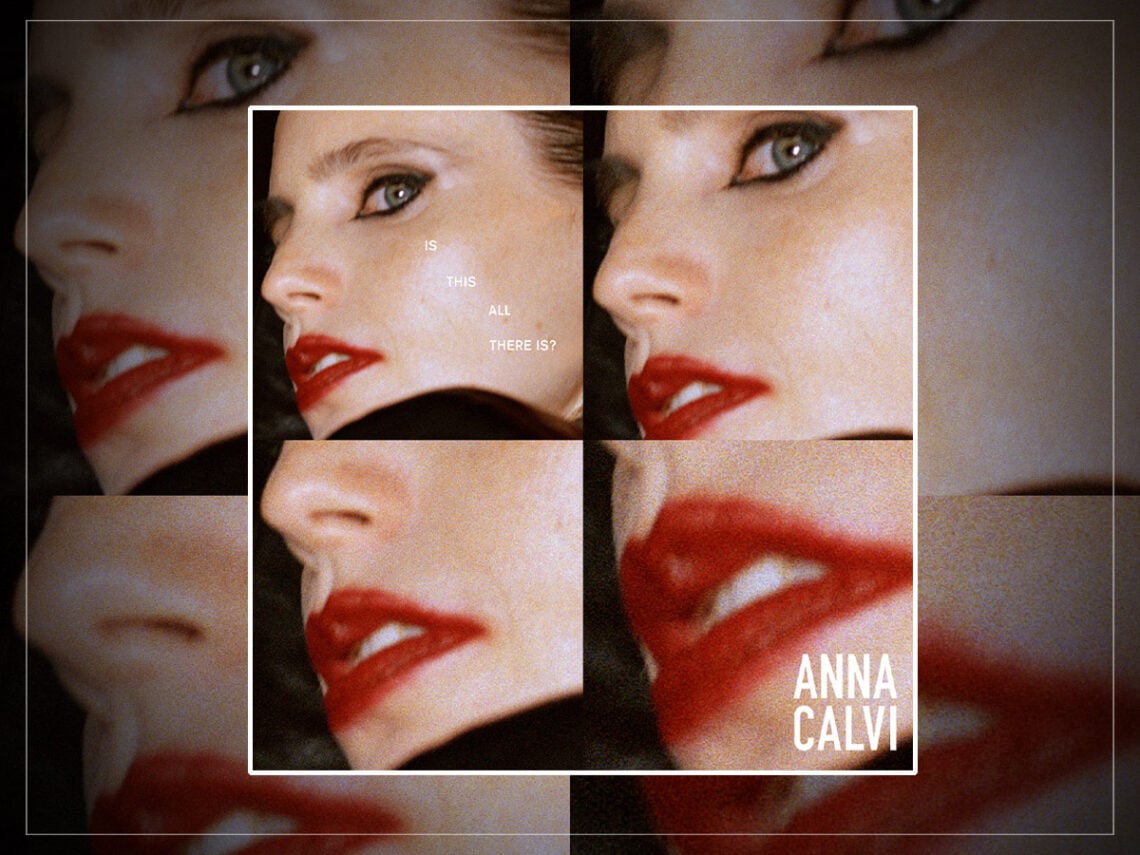 Anna Calvi - Is This All There Is - 2026