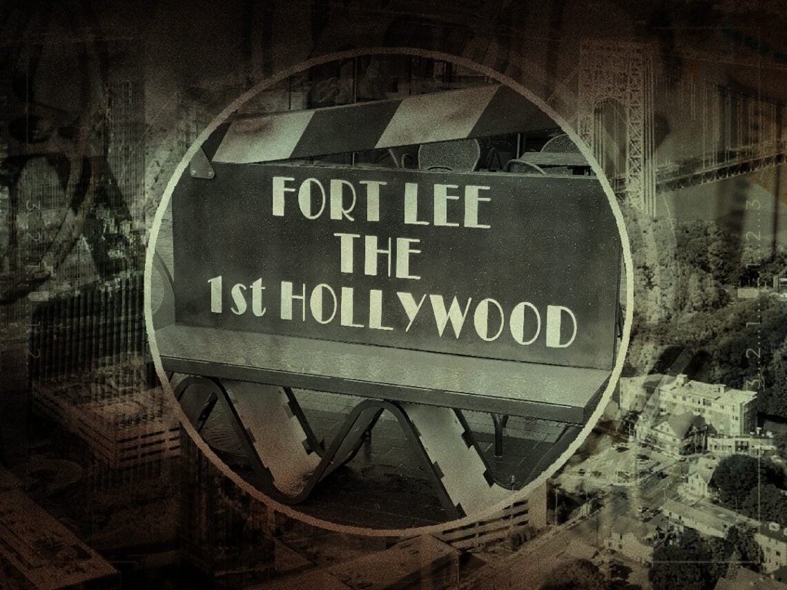 Before Hollywood, there was Fort Lee How New Jersey became the birthplace of the American film industry