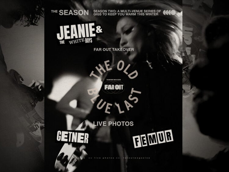 Far Out takeover The Old Blue Last- Live photos of Getner, Femur, and Jeanie and The White Boys