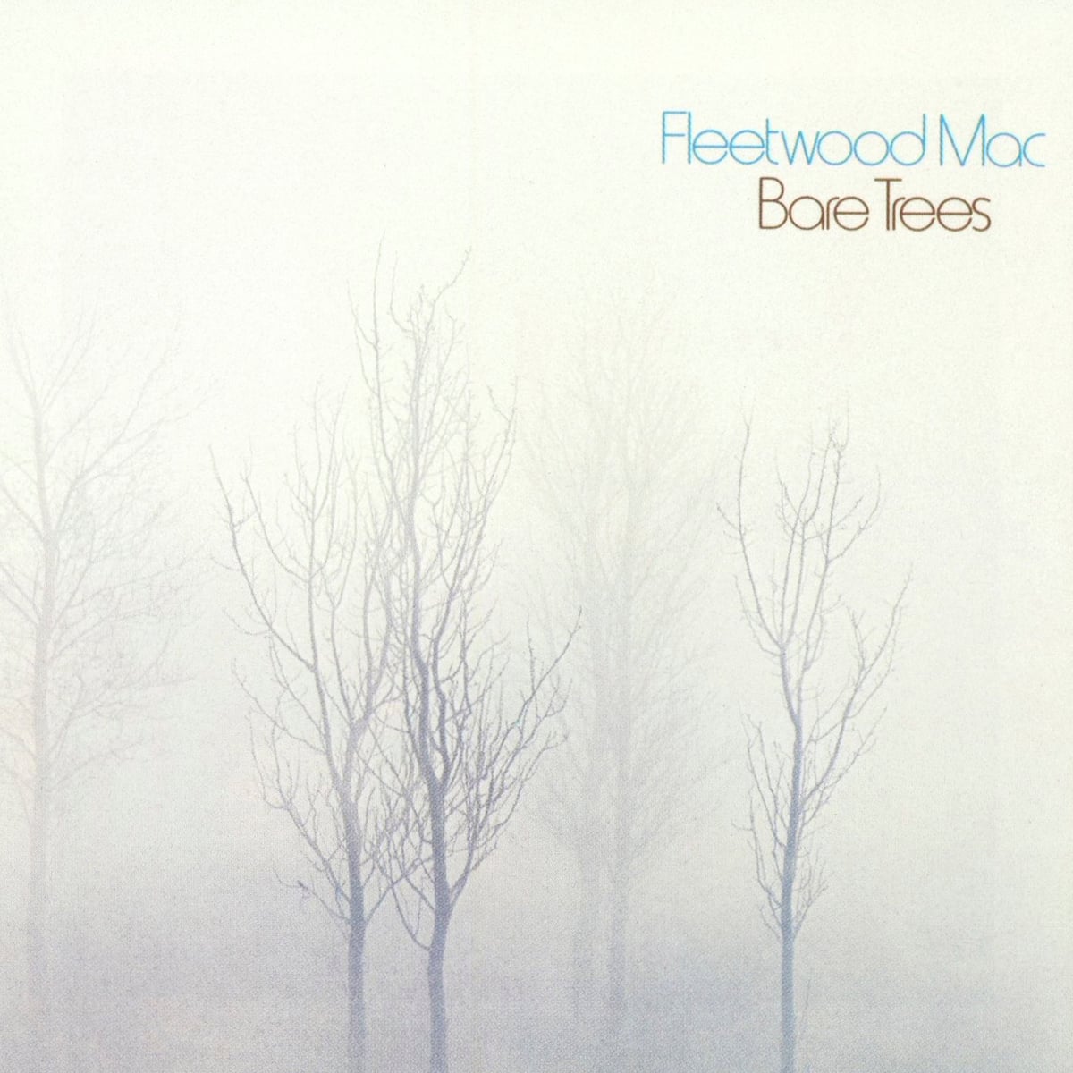 Fleetwood Mac - Bare Trees - 1972