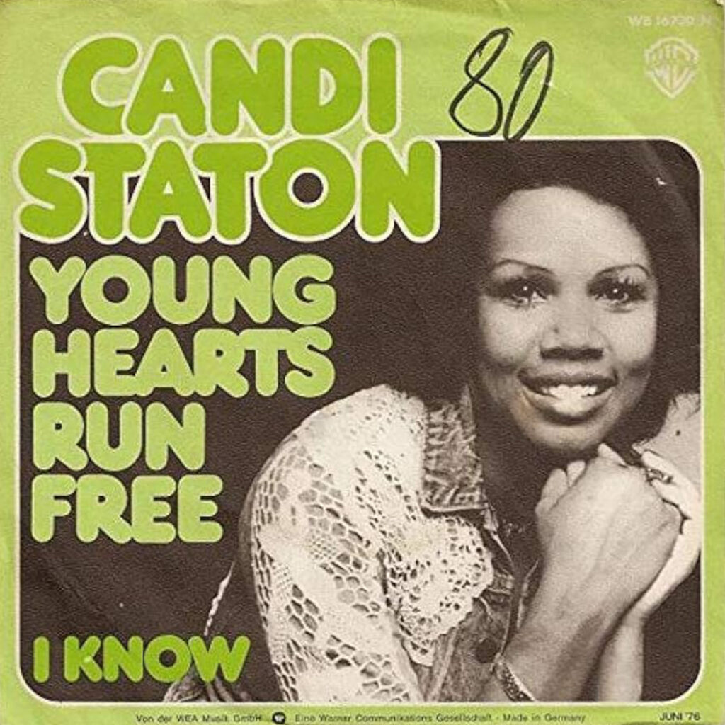 Candi Staton - Young Hearts Run Free - 1976,