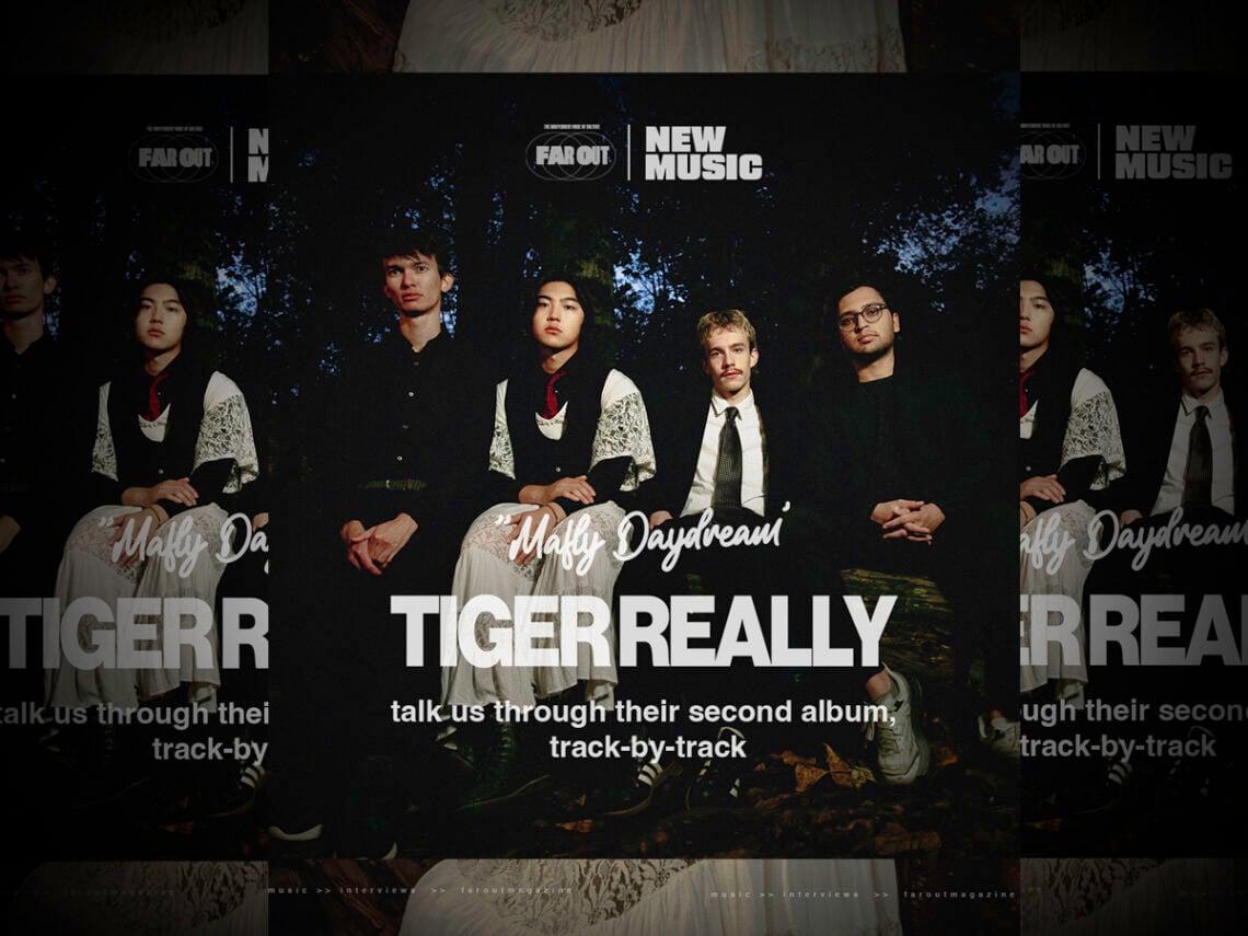 'Mafly Daydream'- Tiger Really talk us through their second album, track-by-track