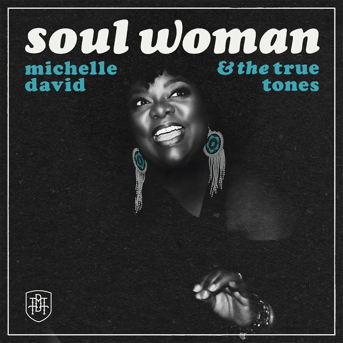Michelle David and the True Tones