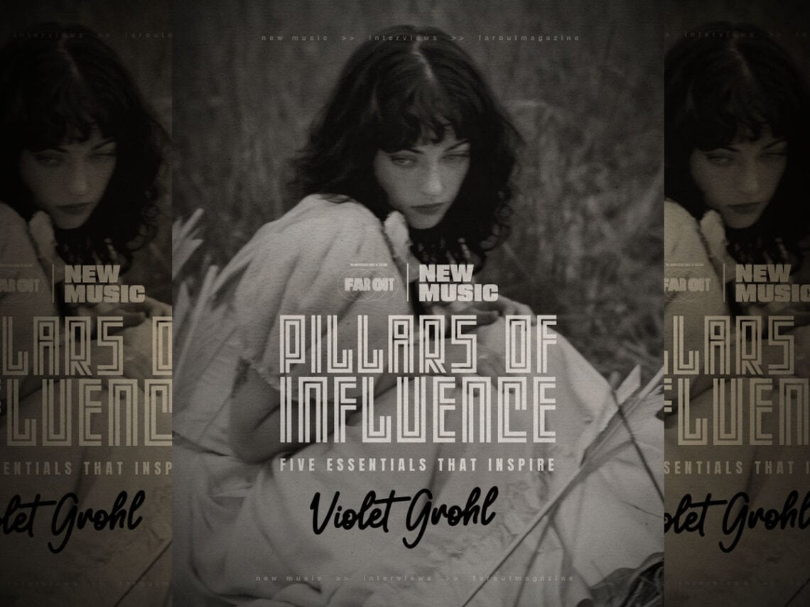 Pillars of Influence- Five essentials that inspire Violet Grohl