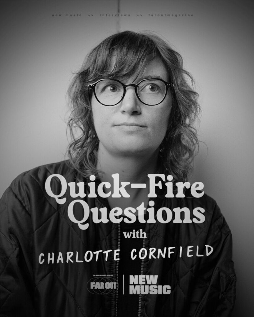 Quick-fire Questions- 10 minutes with Charlotte Cornfield