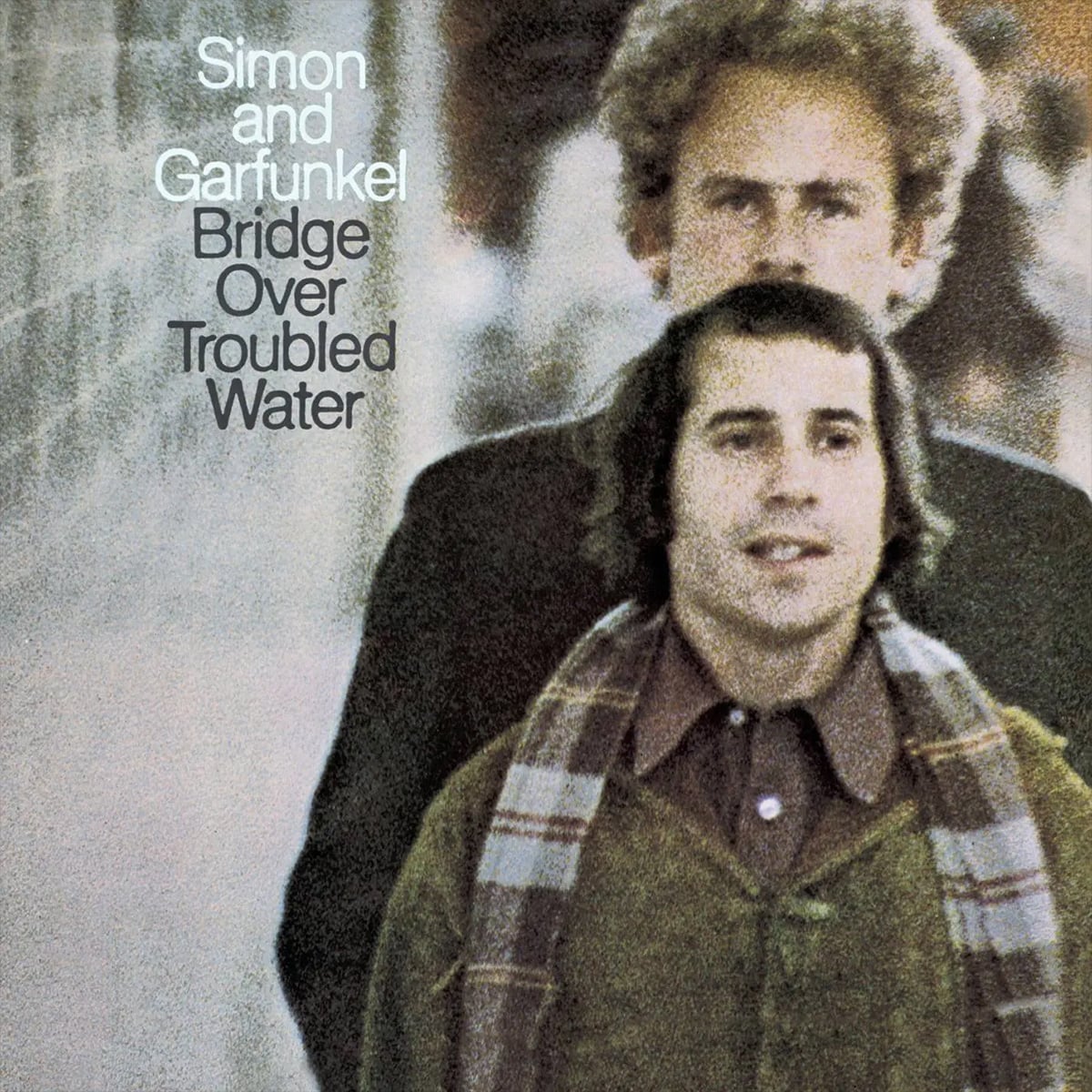 Simon & Garfunkel - ‘Bridge Over Troubled Water’