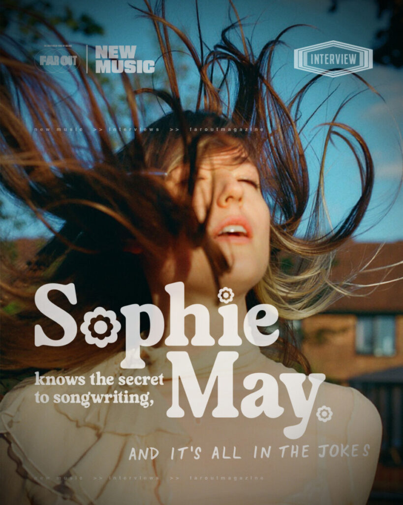 Sophie May knows the secret to songwriting, and it's all in the jokes