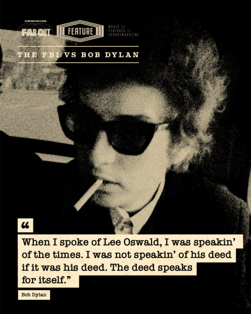 The FBI vs Bob Dylan- Not to go that far and shoot