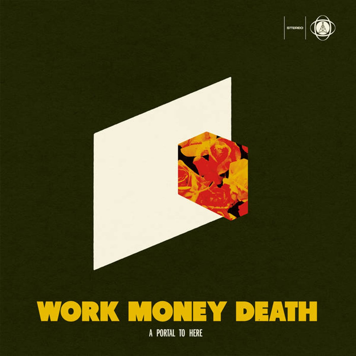 Work Money Death - 'A Portal to Here' -