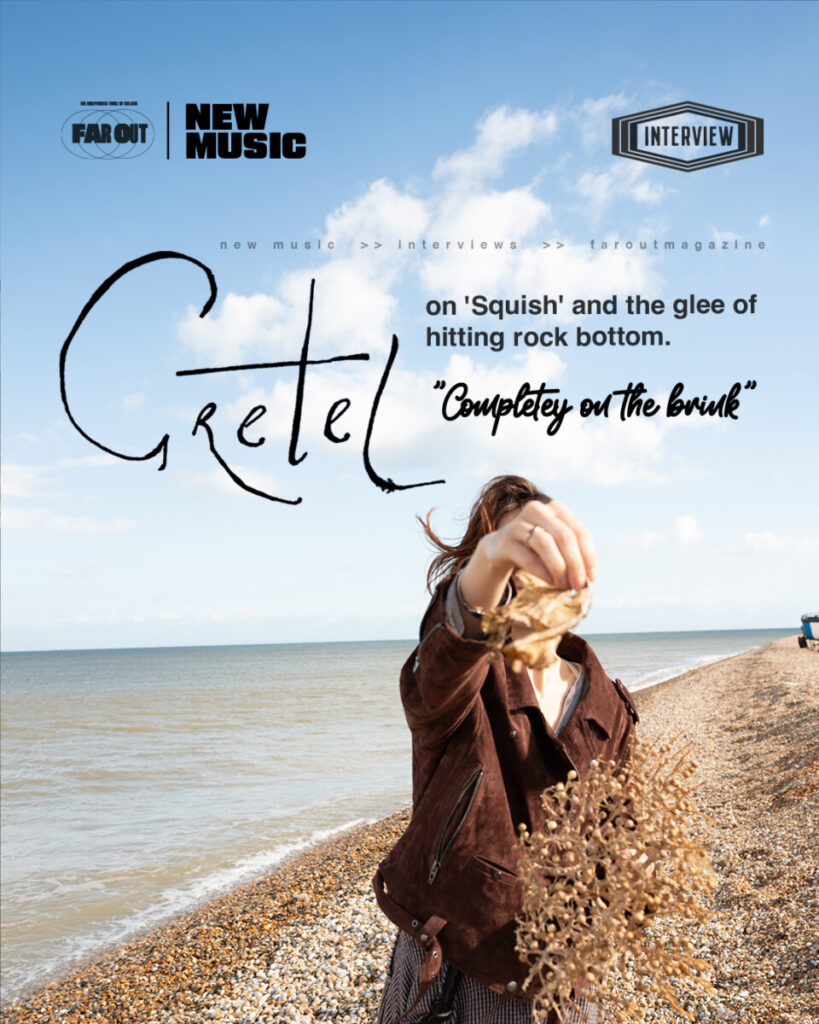 Completey on the brink- Gretel on 'Squish' and the glee of hitting rock bottom