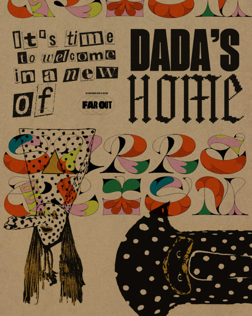 Dada's home- It's time to welcome in a new age of surrealism - Far Out Magazine 01