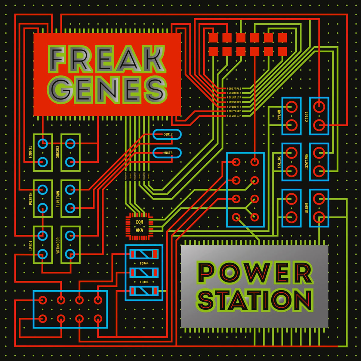 Freak Genes - Power Station - 2021