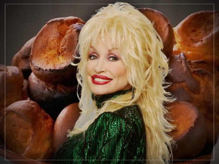Gotta get some Dolly Parton’s unlikely adoration for Yorkshire puddings