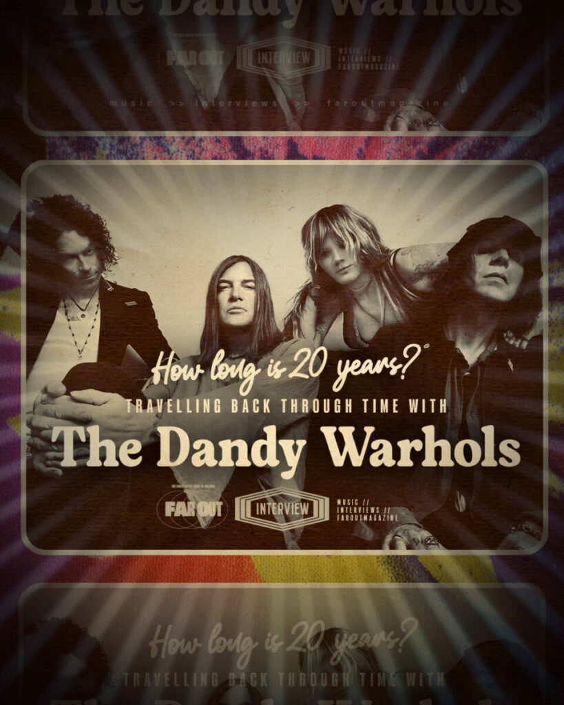 How long is 20 years? Travelling back through time with The Dandy Warhols