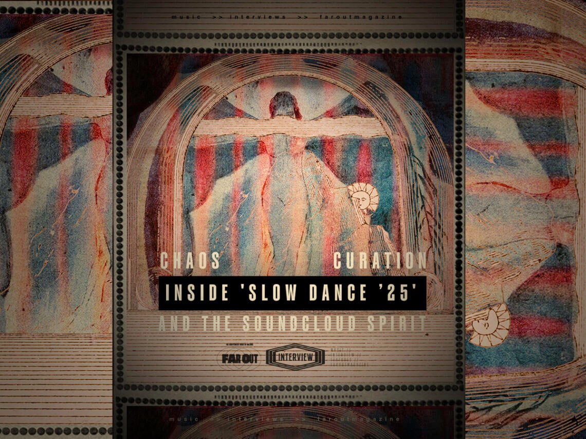 Inside 'Slow Dance ’25'- Chaos, curation, and the SoundCloud spirit
