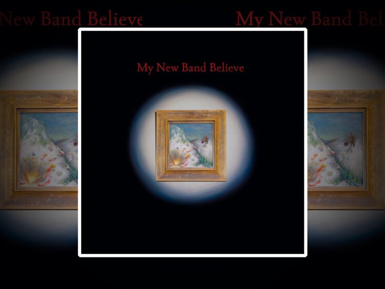 My New Band Believe - My New Band Believe - 2026