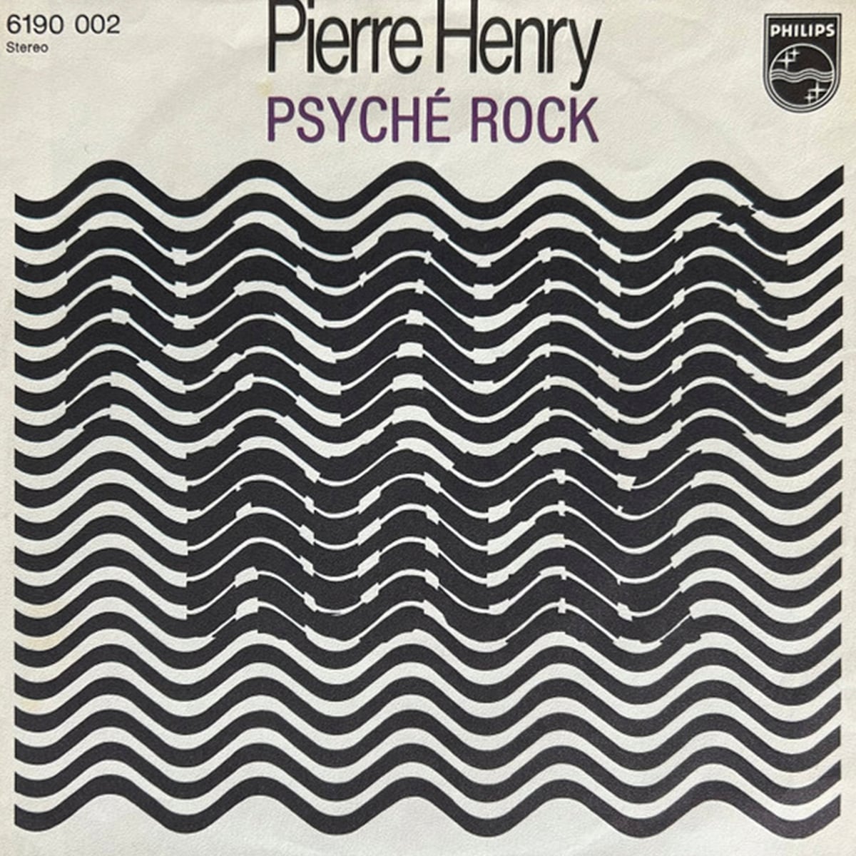Pierre Henry - Psyché Rock - 1967