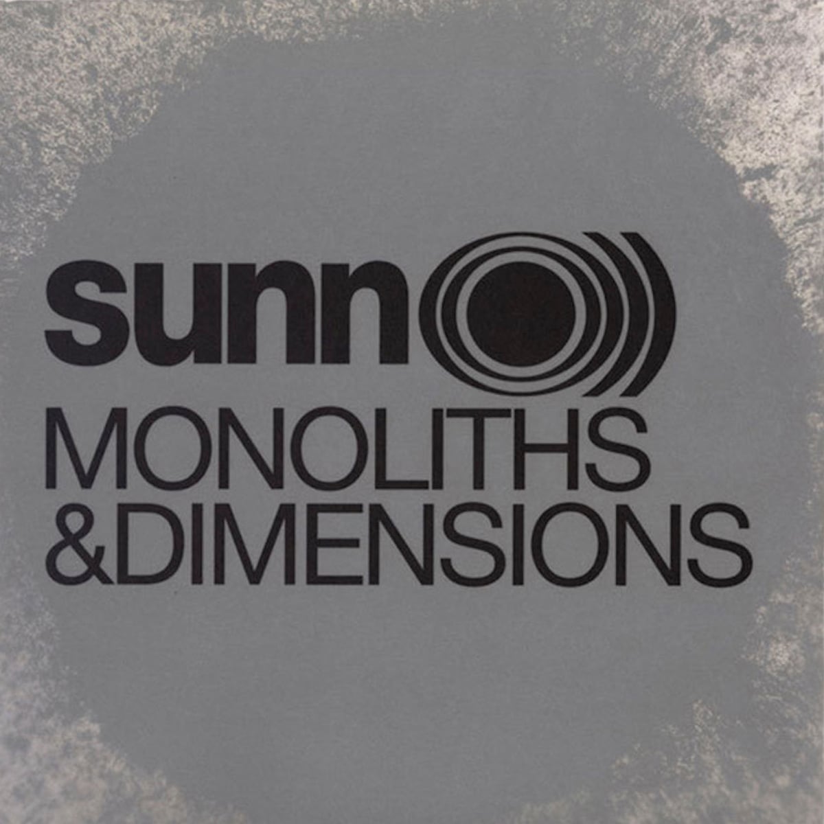 SUNN O))) - Monoliths & Dimensions - 2009