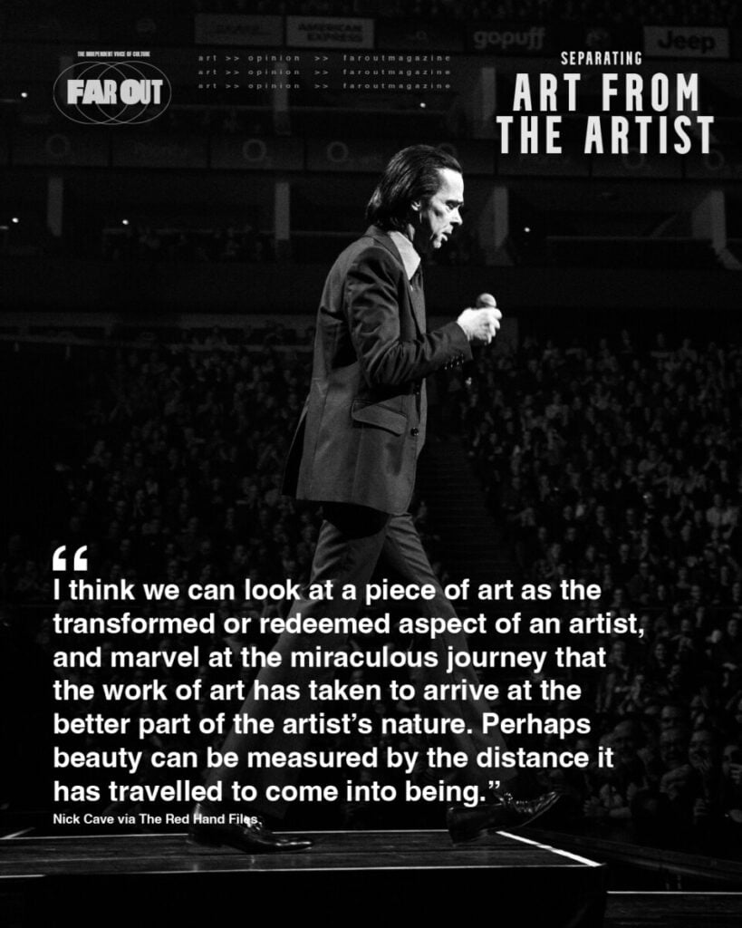 Separating the Art from the Artist- The worst phrase to ever happen to art -