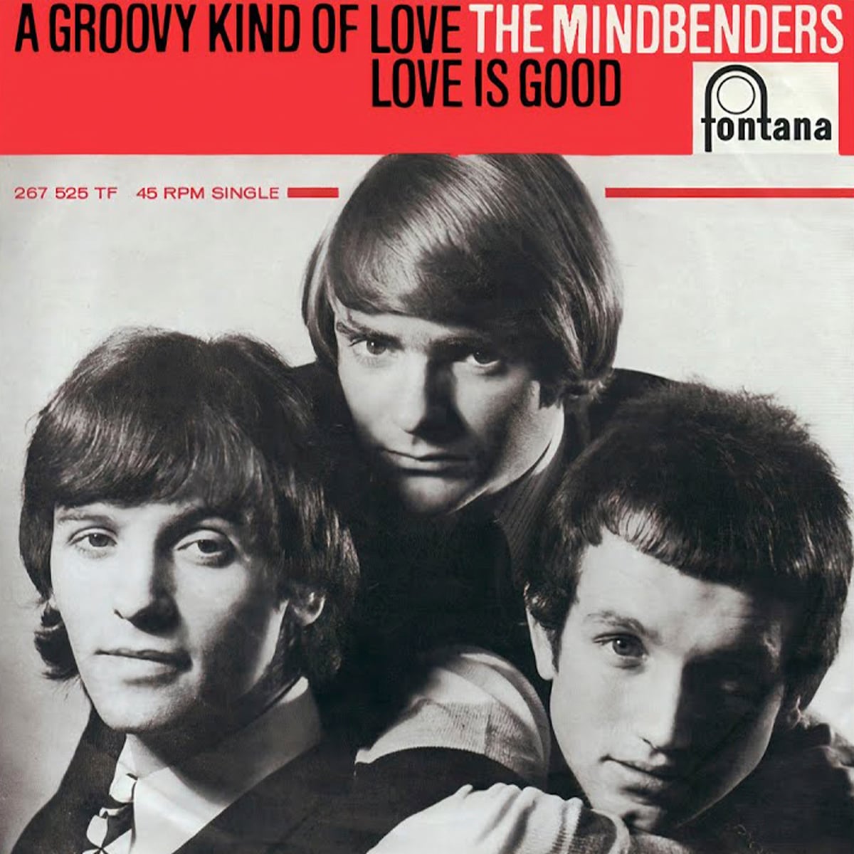 The Mindbenders - A Groovy Kind Of Love - 1966