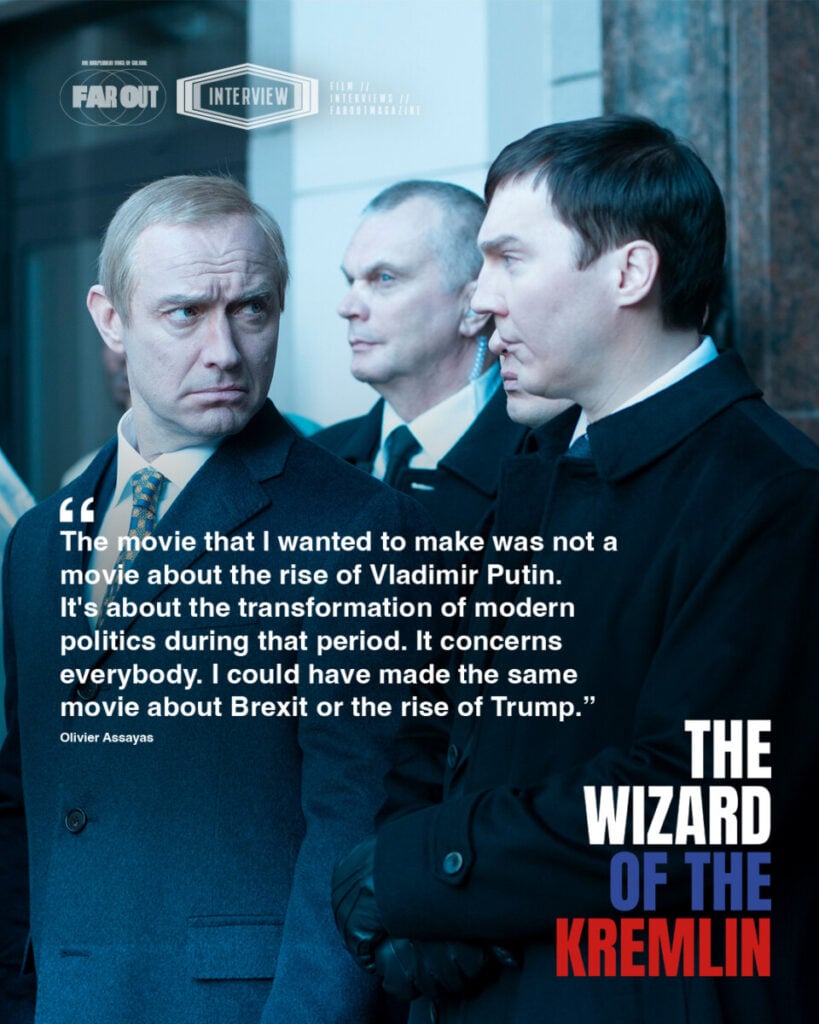 “This is not a Russian story. This is universal- Olivier Assayas discusses the exhilarating challenge of bringing ‘The Wizard of the Kremlin’ to life