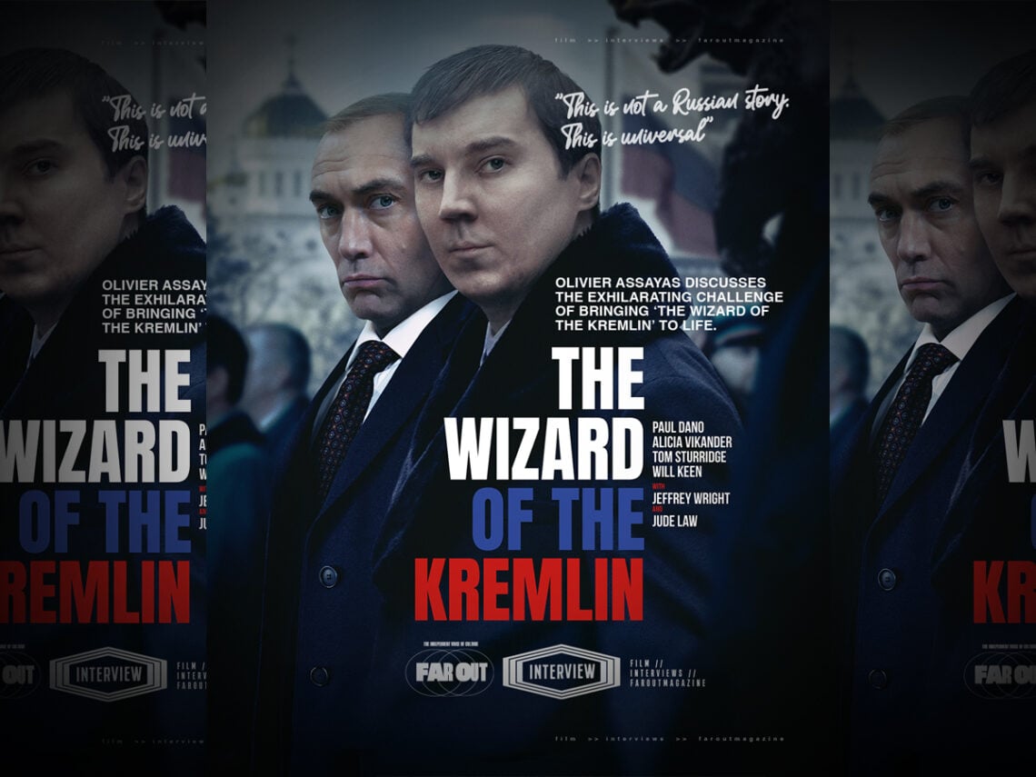 “This is not a Russian story. This is universal- Olivier Assayas discusses the exhilarating challenge of bringing ‘The Wizard of the Kremlin’ to life