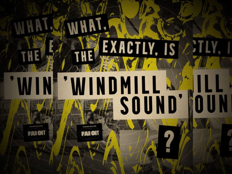 What, exactly, is the 'Windmill Sound'?