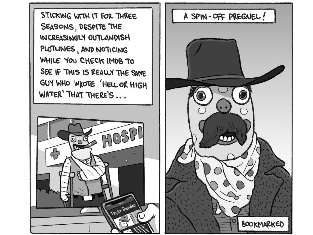 David Squires delves into... the tropes of Taylor Sheridan