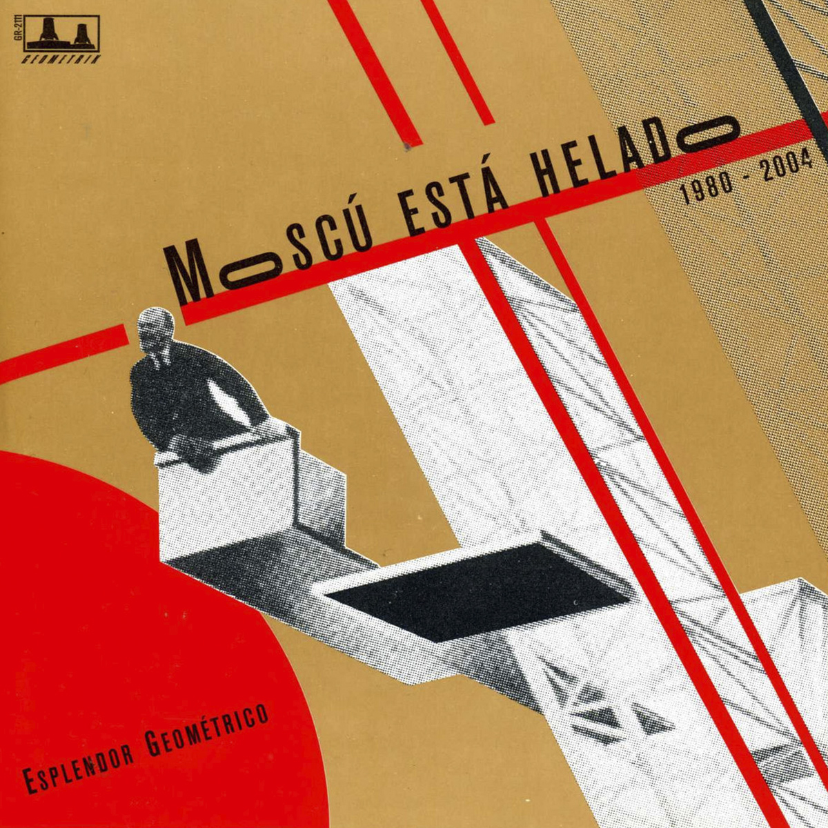 Esplendor Geométrico – ‘Moscú Está Helado’ - 1981