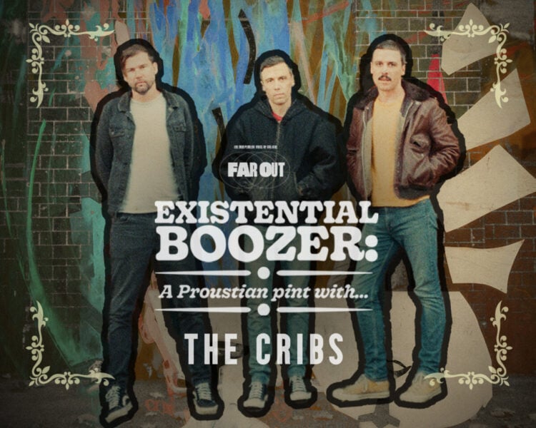 Existential Boozer- A Proustian pint with The Cribs -