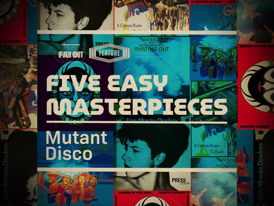 Five Easy Masterpieces An introduction to mutant disco