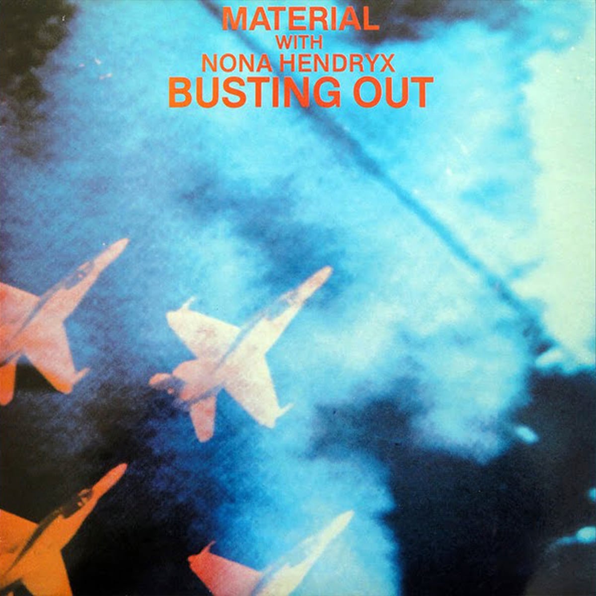 Material – Bustin’ Out - 1982