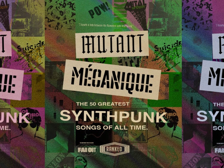 Mutant mécanique- The 50 greatest synthpunk songs of all time