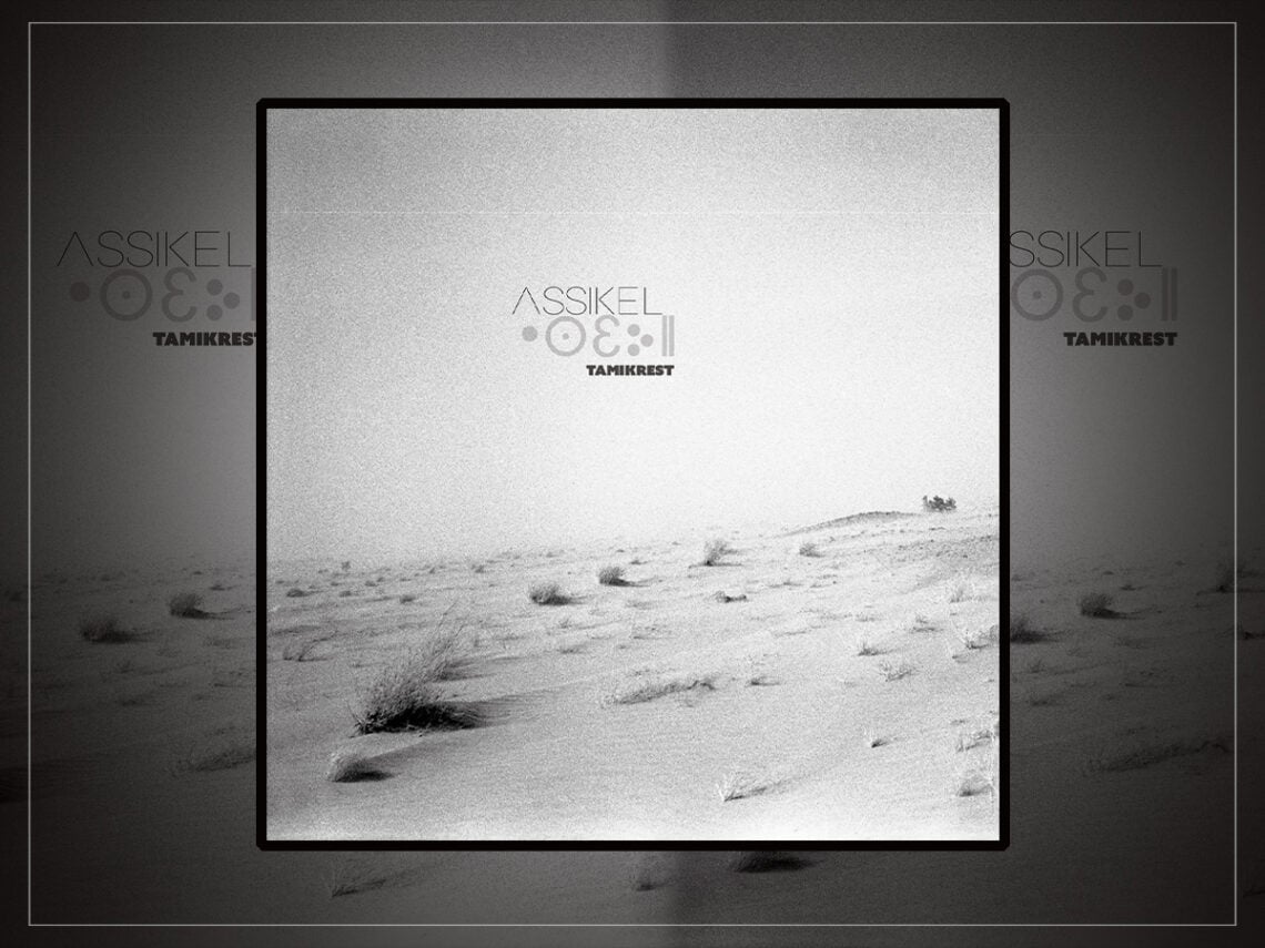 Tamikrest - Assikel - 2026
